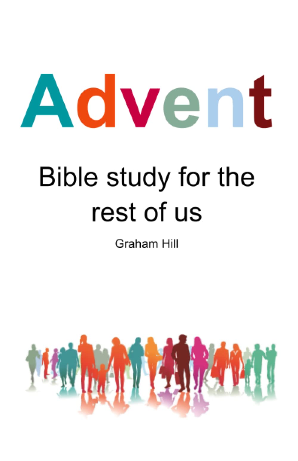 Advent: Bible study for the rest of us