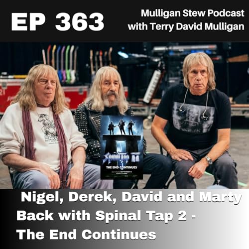 Page de couverture de EP 363 | Nigel, Derek, David and Marty Back with Spinal Tap 2 - The End Continues