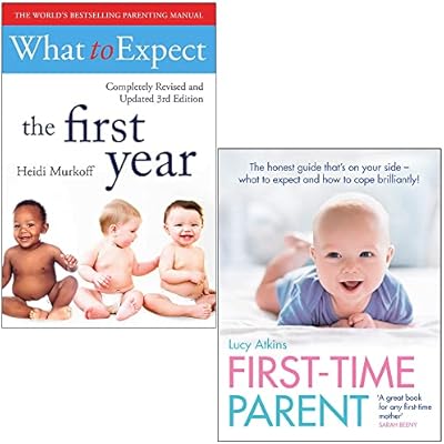 What To Expect The 1st Year and First-Time Parent 2 Books Bundle Collection - The honest guide to coping brilliantly and staying sane in your baby's first year
