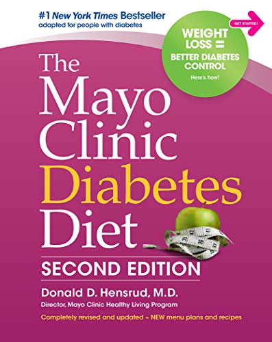 The Mayo Clinic Diabetes Diet: 2nd Edition: Revised and Updated (Healthy Lifestyle)