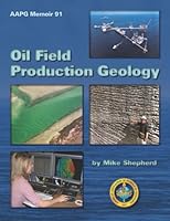 Oil Field Production Geology 0891813721 Book Cover