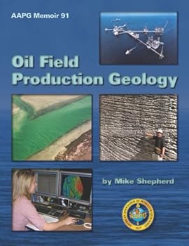 Hardcover Oil Field Production Geology (AAPG Memoir) Book