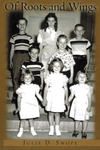 CREATESPACE Of Roots and Wings