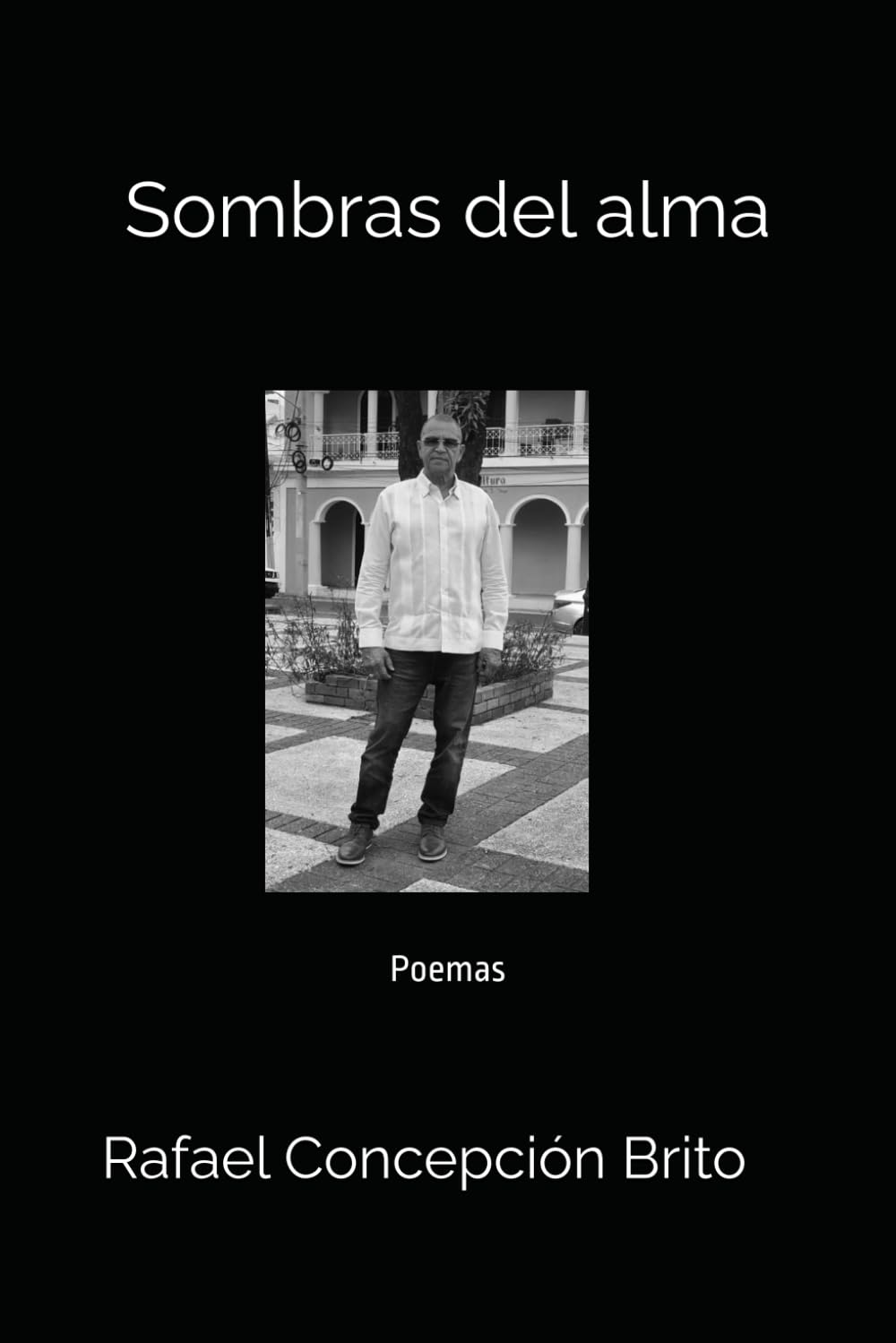 Sombras del alma: Poemas
