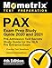 PAX Exam Prep Study Guide 2020 and 2021 - Pre-Admission Test Secrets Study Guide, Practice Test Questions for the NLN Pre Entrance Exam, Detailed Answer Explanations: [4th Edition]