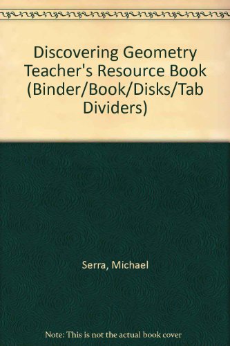 Discovering Geometry Teacher's Resource Book (B... 0913684090 Book Cover
