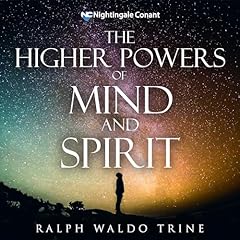 The Higher Powers of Mind and Spirit cover art