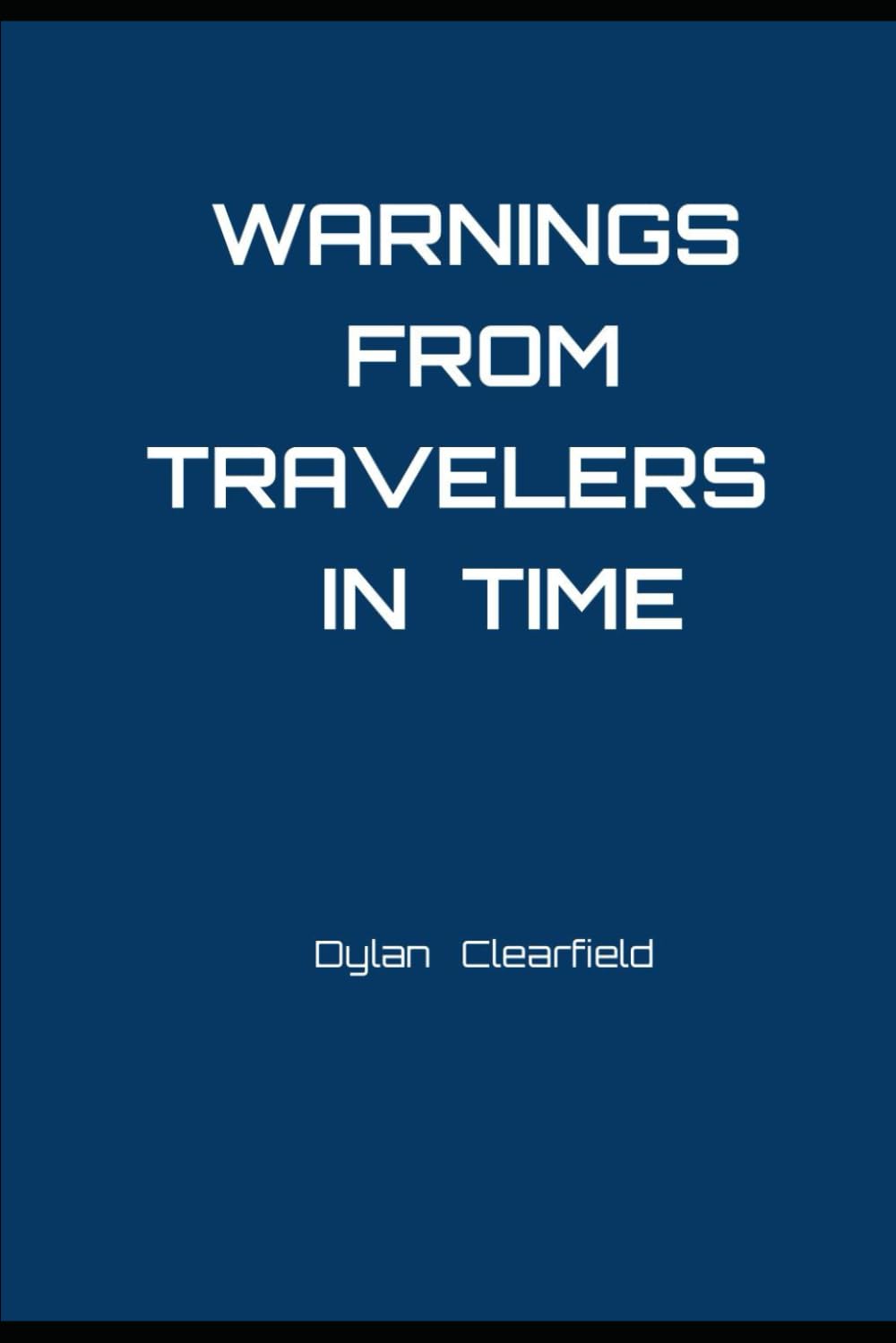 Warnings From Travelers in Time: Crop circle codes, petroglyph symbols, standing stone alignments and Inharmonic signals