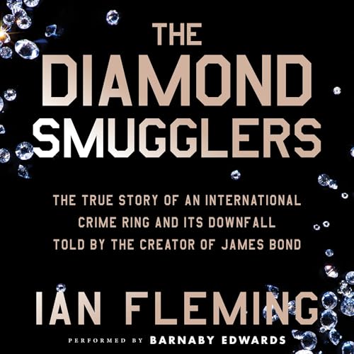 The Diamond Smugglers by Ian Fleming episode artwork