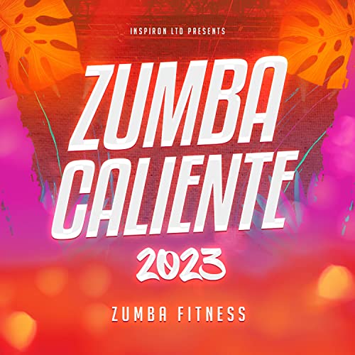 Amazon Music ズンバ・フィットネスのZumba Caliente 2023 Amazon.co.jp
