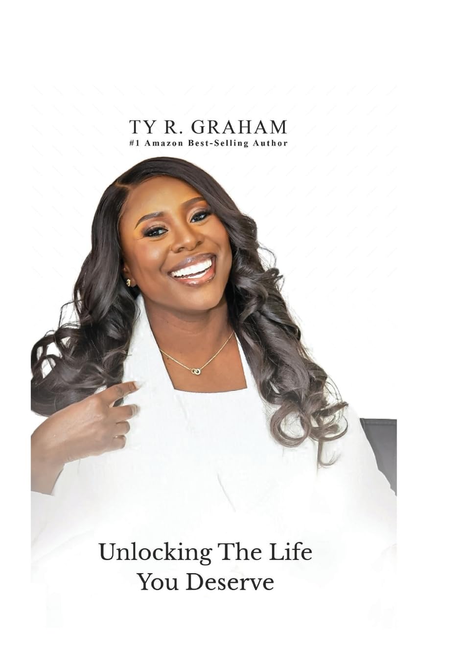 Unlocking The Life You Deserve: Reclaim Your Power. Reset Your Life. Rewrite Your Story
