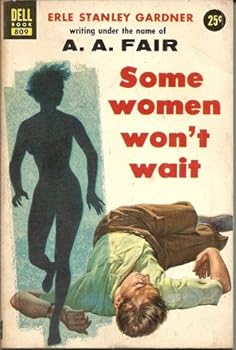 Mass Market Paperback Some Women Won't Wait (Lam/Cool Mysteries) (Dell 809) Book