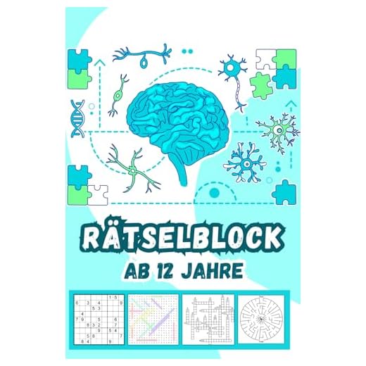 Rätselblock Ab 12 Jahre: Fesselnde Denksportaufgaben