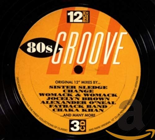 12 Inch Dance: 80's Groove