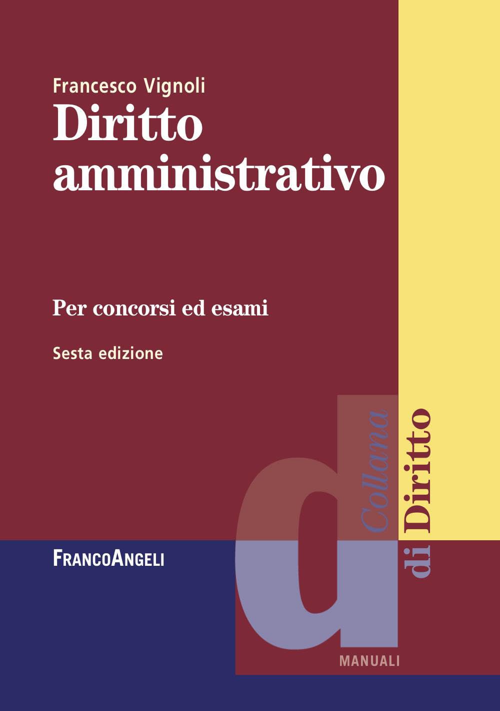 Diritto Amministrativo Per Concorsi Ed Esami - 4