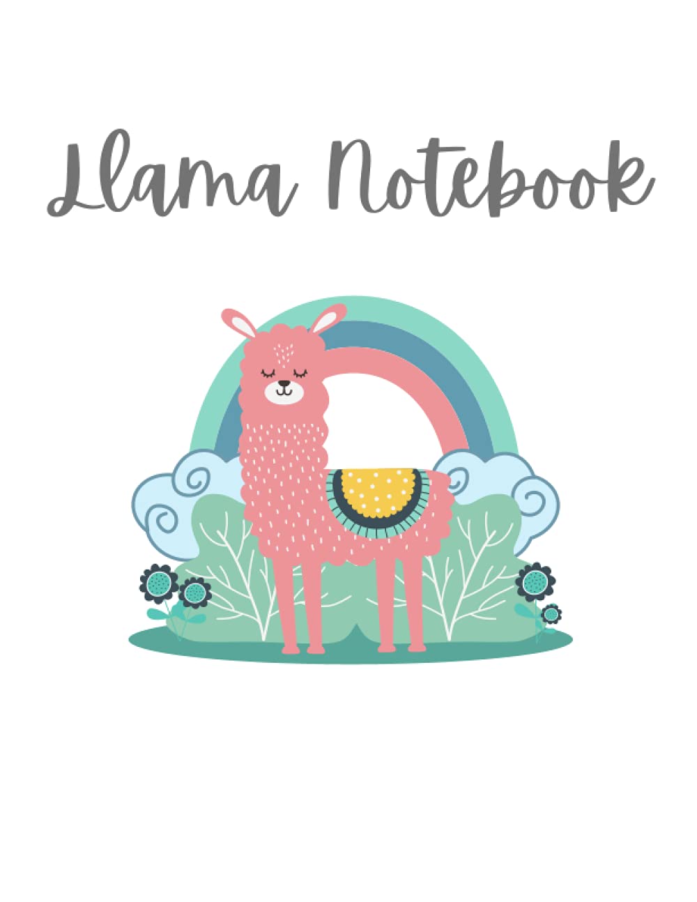 Llama Notebook: 120 page, wide ruled, 8.5 x 11