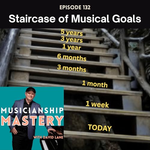 Building Your Staircase of Musical Goals cover art