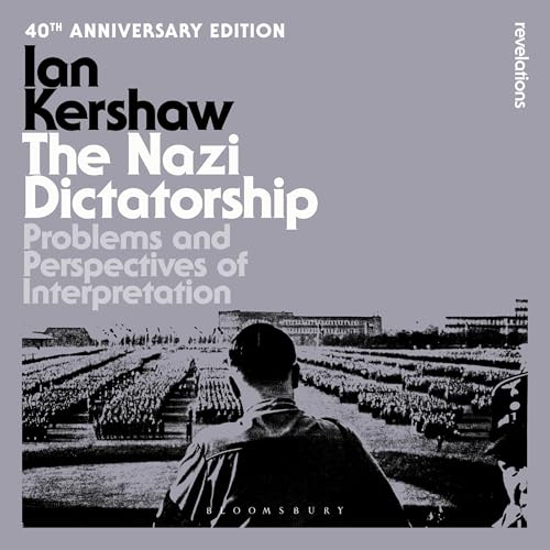 The Nazi Dictatorship - Ian Kershaw episode artwork