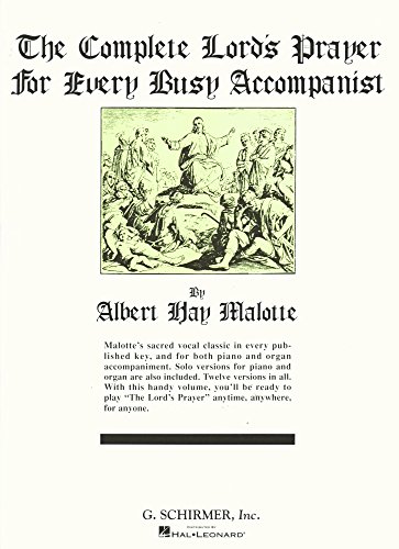 The Complete Lord's Prayer for Every Busy Accom... B000E3BA66 Book Cover