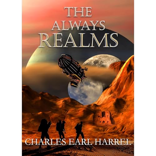 The Always Realms by Charles Earl Harrel episode artwork