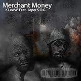 jeep stuttgart vaihingen  Merchant Money (feat. Jeper S.O.G) [Explicit]
