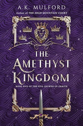 כריכת הספר The Amethyst Kingdom מאת A.K. Mulford