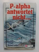 P-alpha antwortet nicht... 350509773X Book Cover