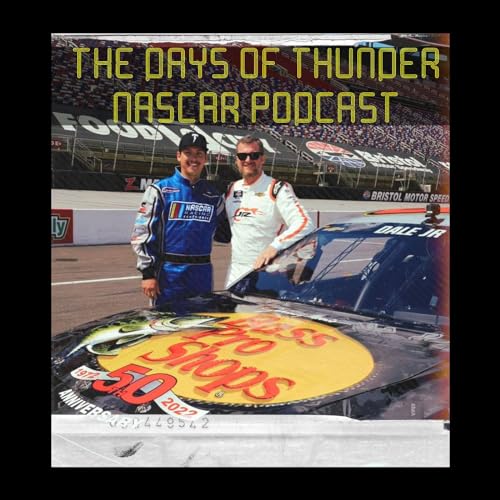The Days of Thunder NASCAR Podcast cover art