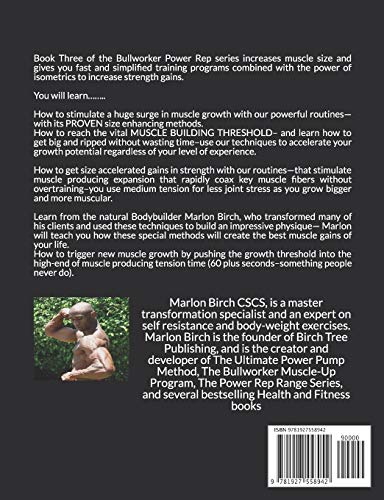The Ultimate Bullworker Rep Range Workouts Book Three: The Best Isotonic Exercises to build muscle, increase strength, power and sculpt the best body with Isometrics! (Bullworker Power Series)