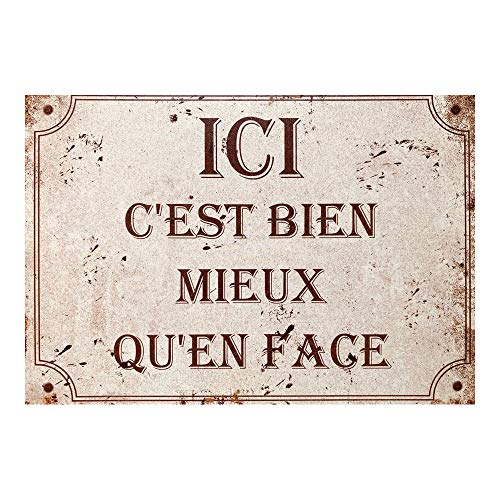 Plaque "Ici c'est bien mieux qu'en face" Cover