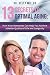 13 Secrets of Optimal Aging:: How Your Hormones Can Help You Achieve a Better Quality of Life and Longevity (Health Restoration) (Volume 1)
