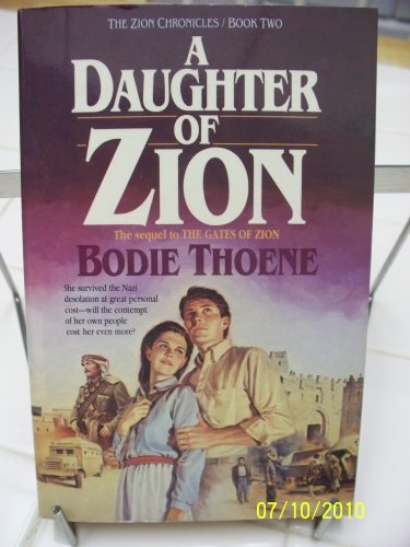 Daughter Of Zion - The Zion Chronicles, Book Two B000K0DZ0M Book Cover