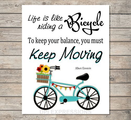 Albert Einstein Quote Bicycle Amazon.com: Life Is Like Riding A Bicycle, Albert Einstein Quote Art Print,  Bicycle Art Print, Inspirational Art Print, Motivational Quote Wall Art,  Unframed Print, 8"X10" Art Print - L114 : Handmade Products