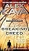 Produktbild Breaking Creed (A Ryder Creed Novel, Band 1)