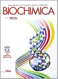  Biochimica. Per le Scuole superiori