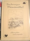 sachranger hof speisekarte  Sachranger Hausmittel. altbewährt und erprobt.