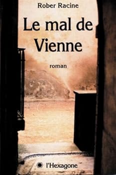 Paperback Le mal de Vienne: Roman (Collection Fictions) (French Edition) [French] Book