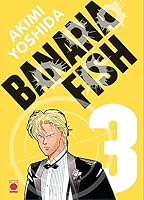 Banana Fish Perfect Edition Tome 3 2809497133 Book Cover