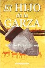 Hijo De La Garza (B4P) (Narrativa (books 4 Pocket))
