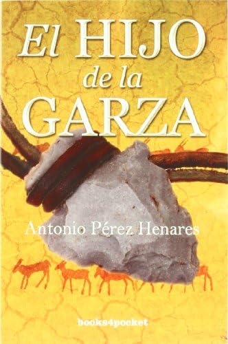 Hijo De La Garza (B4P) (Narrativa (books 4 Pocket))