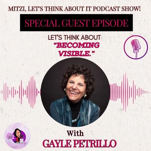 LTA "Becoming Visible" W/SG Gayle Petrillo