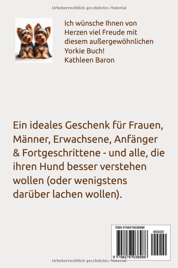 Buch Unnützes Wissen über Yorkshire Terrier - Kleine Hunde, große Chaoskraft, kein Ratgeber, Witzige Hundebücher neu: Lustiges Hundebuch für ... & Geschenkideen für Hundeliebhaber,Welpe