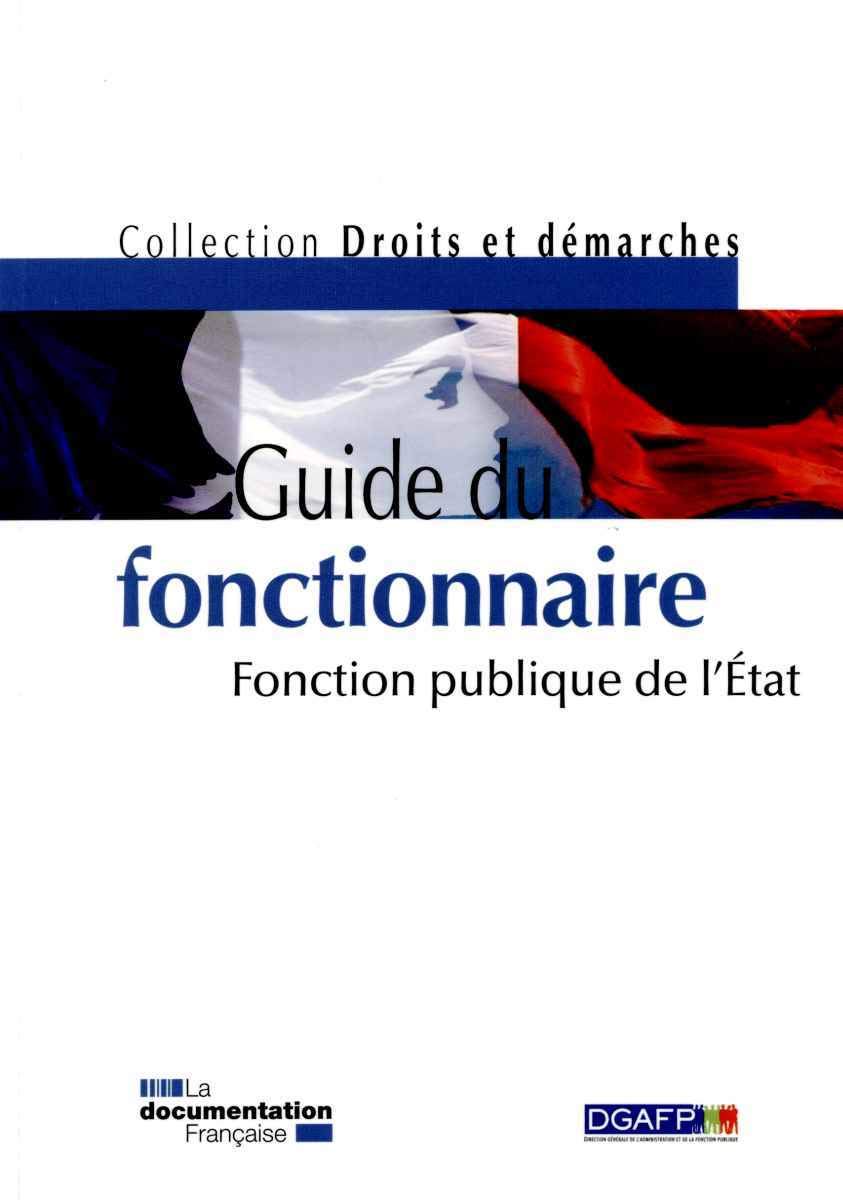 Guide du fonctionnaire - Fonction publique de l'état