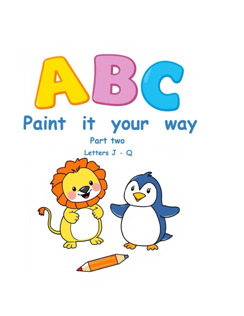 ABC - Paint it your way: Part two - letters J-Q
