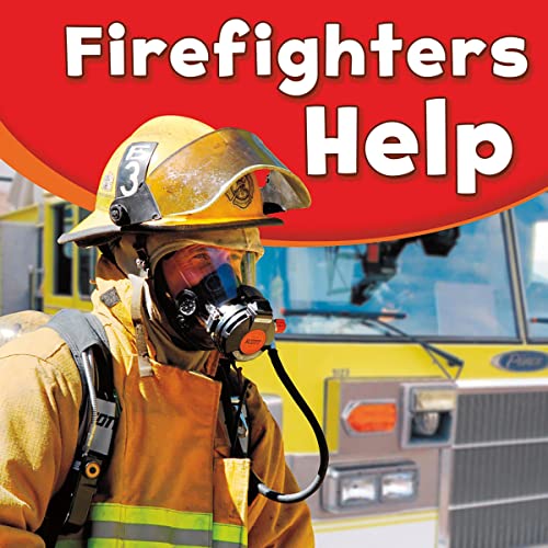 Firefighters Help by Gail Saunders-Smith, Dee Ready episode artwork