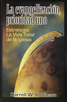 Paperback La Evangelizacion, Prioridad Uno (Spanish Edition) [Spanish] Book
