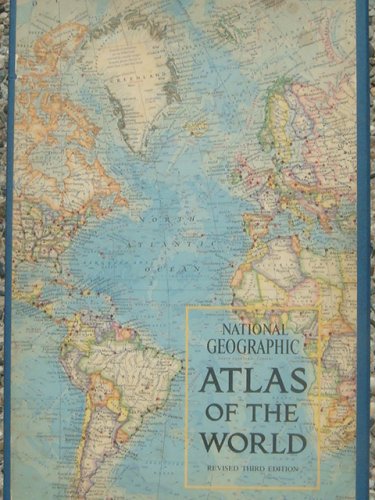 National Geographic Atlas of the World - Revised Third Edition ...