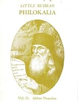 LITTLE RUSSIAN PHILOKALIA, VOLUME II: ABBOT NAZARIUS OF VALAAM B000VBK2AQ Book Cover