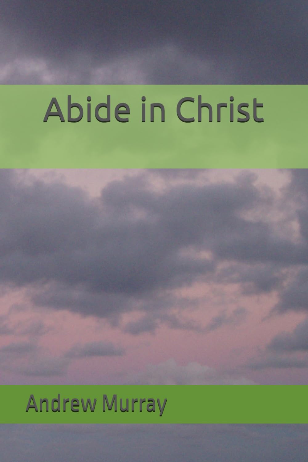 Abide in Christ