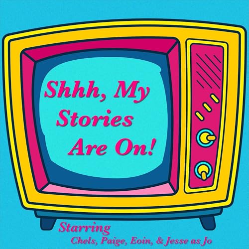 Shhh, My Stories Are On! copertina